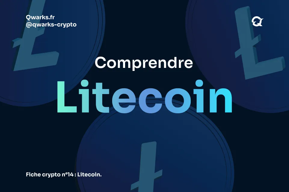 Comprendre Litecoin