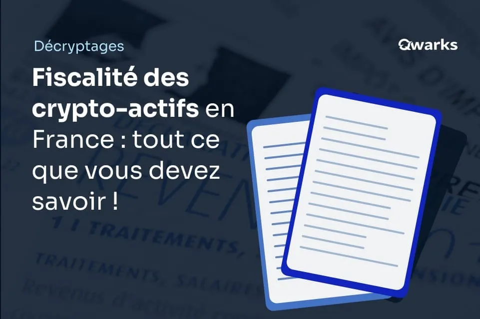 Fiscalité des crypto-actifs en France