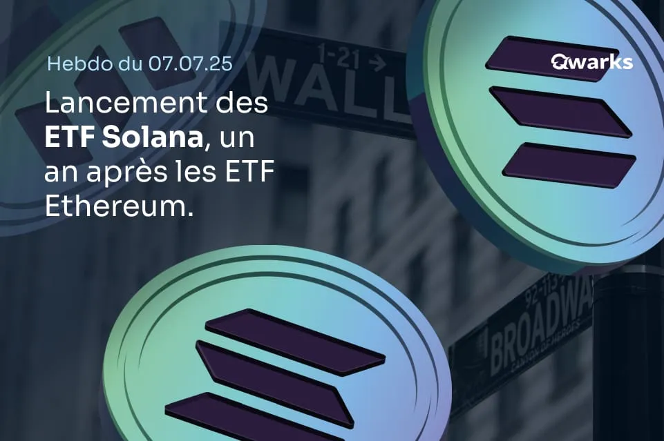 Hebdo crypto du 7 juillet