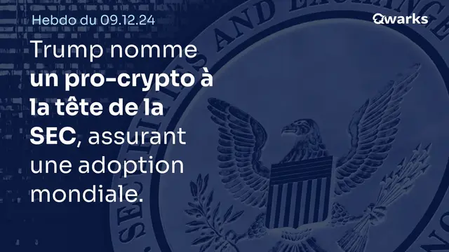L’Hebdo Crypto du 09 décembre 2024