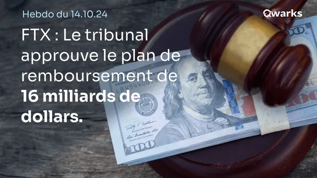 L’hebdo crypto du 14 octobre