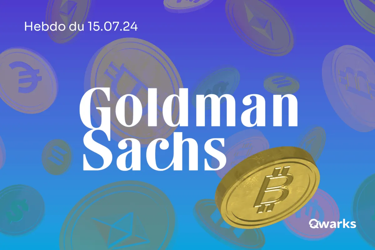 L’Hebdo Crypto du 15 juillet