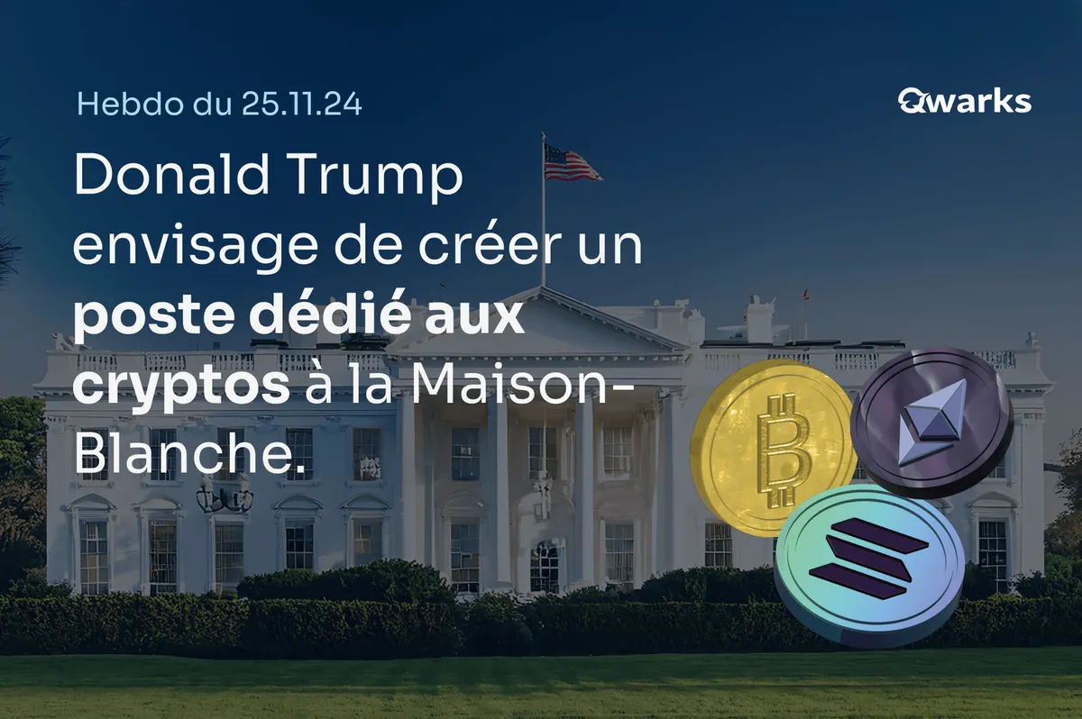 L’hebdo crypto du 25 novembre