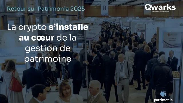 Retour sur Patrimonia 2025 : La crypto au cœur de la gestion de patrimoine