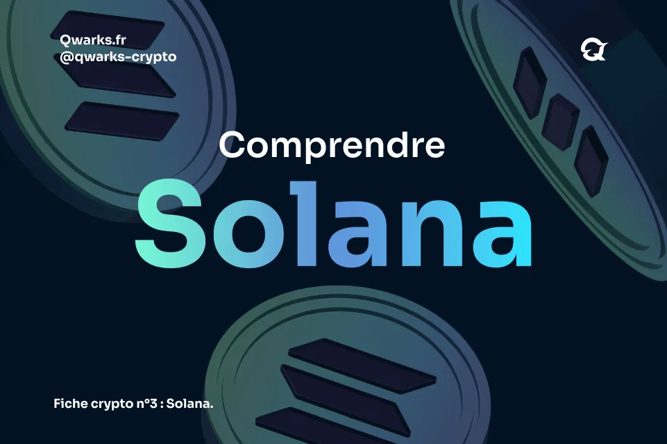 Comprendre Solana